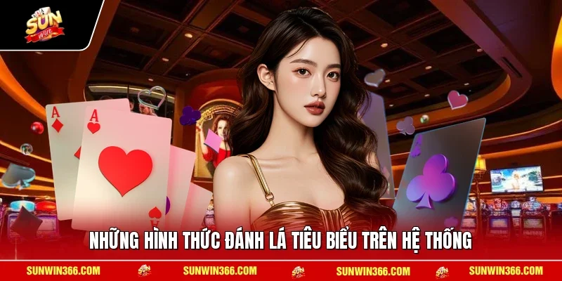Những hình thức đánh lá tiêu biểu trên hệ thống