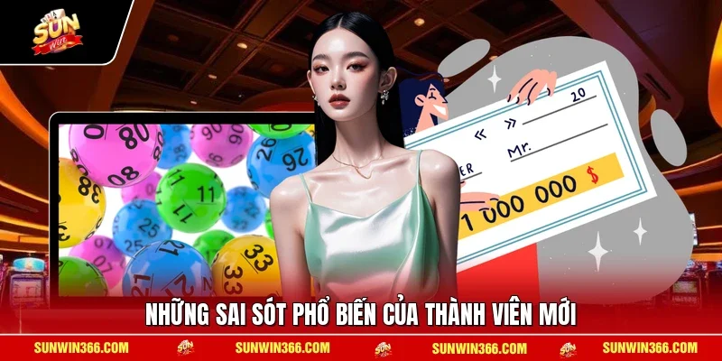 Những sai sót phổ biến của thành viên mới
